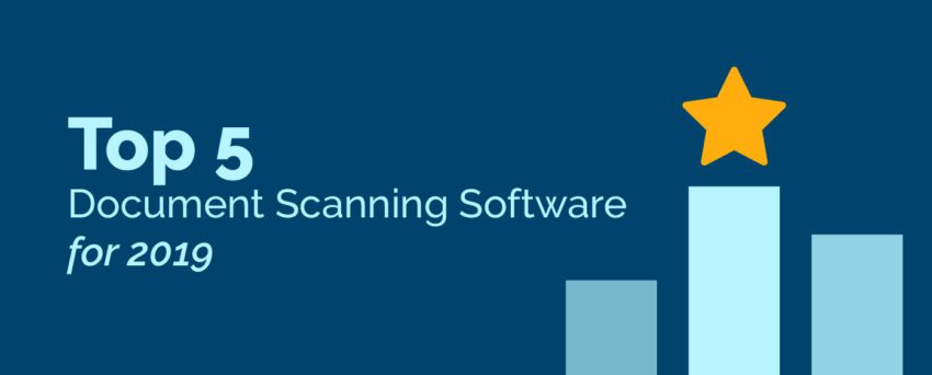 Top 5 Document Scanning software for 2019