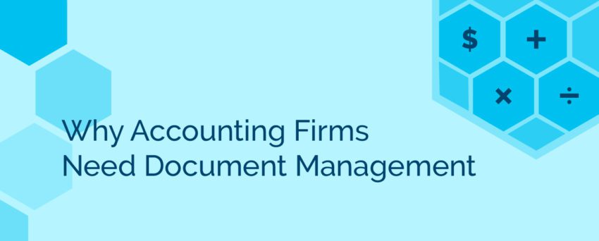 Why Accounting firms need document management
