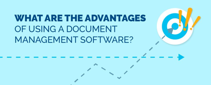 The advantages of using document management software